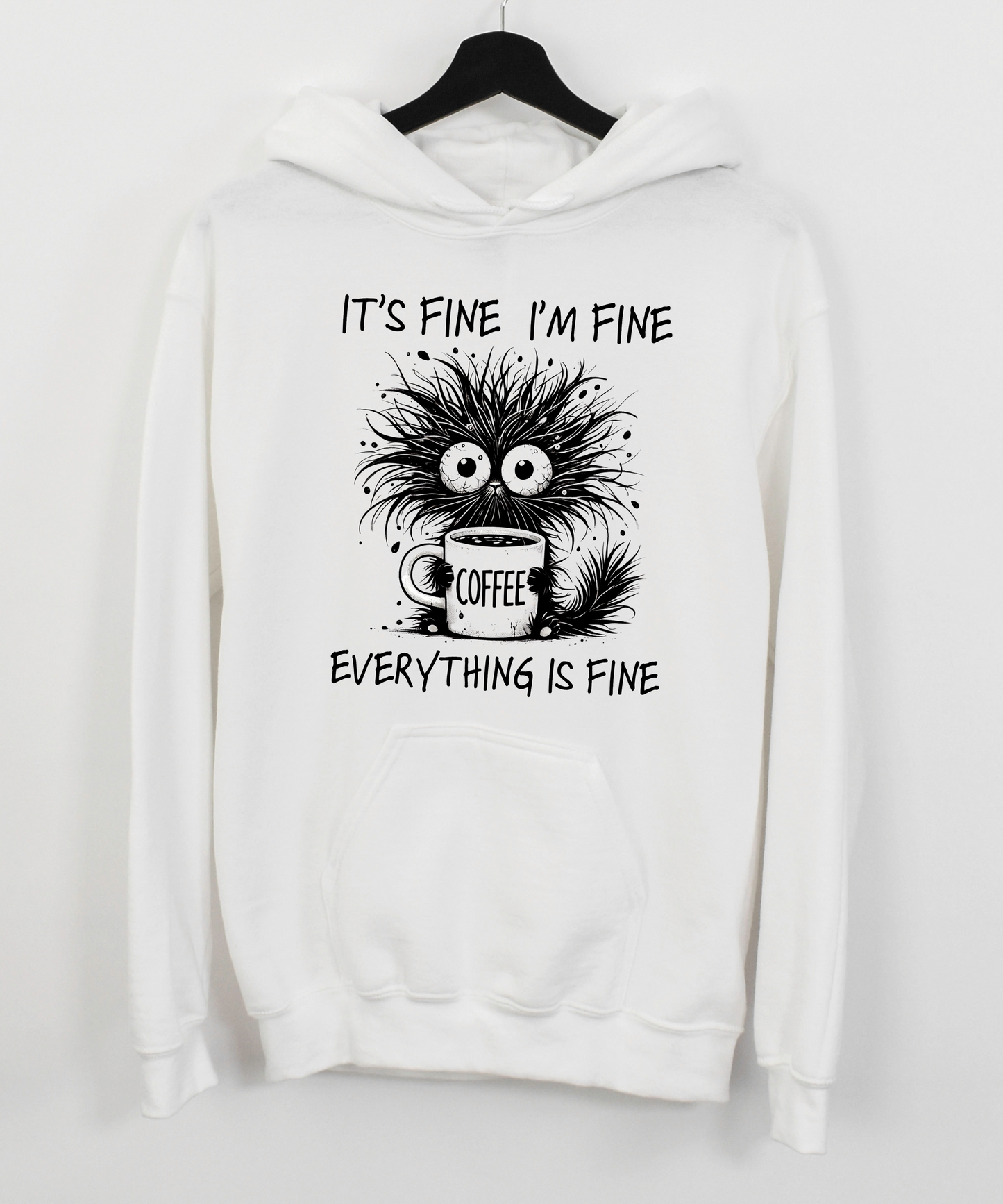 I'm fine Hoodie