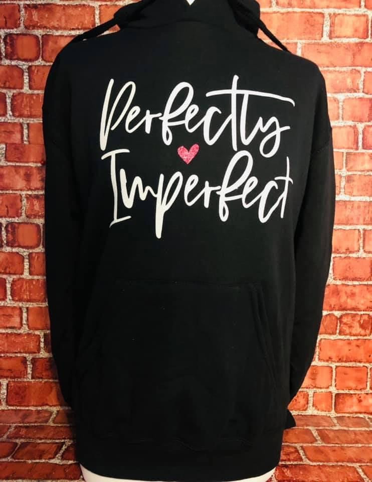 Perfectly Imperfect Hoodie