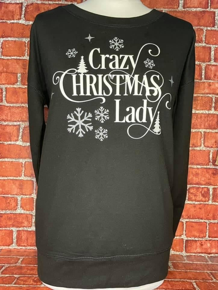 ‘Crazy Christmas Lady’ Sweatshirt