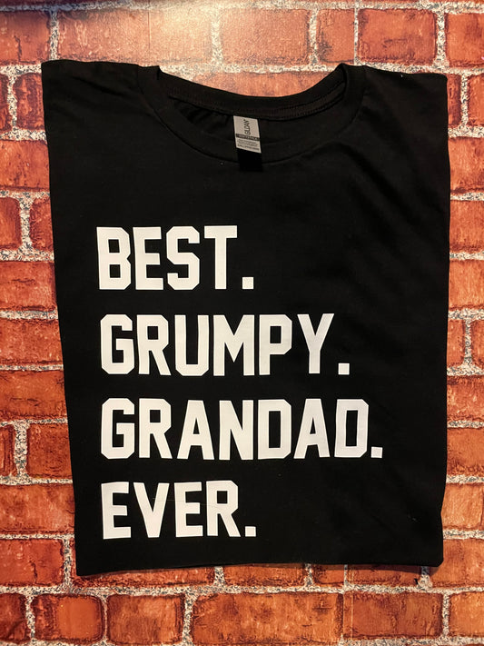 Best Grumpy Grandad Ever T-shirt