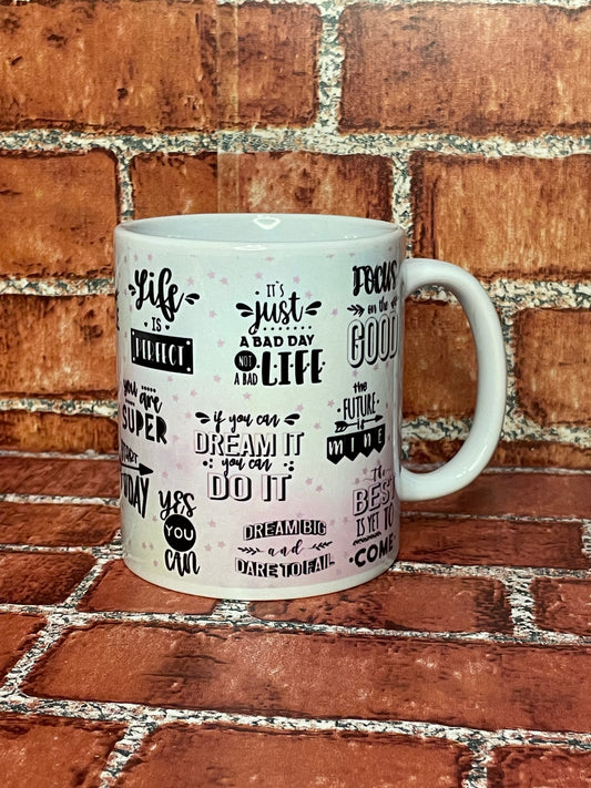 Positive quotes mug